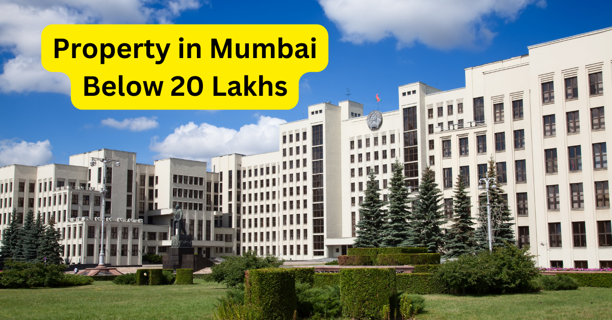 Property in Mumbai Below 20 Lakhs