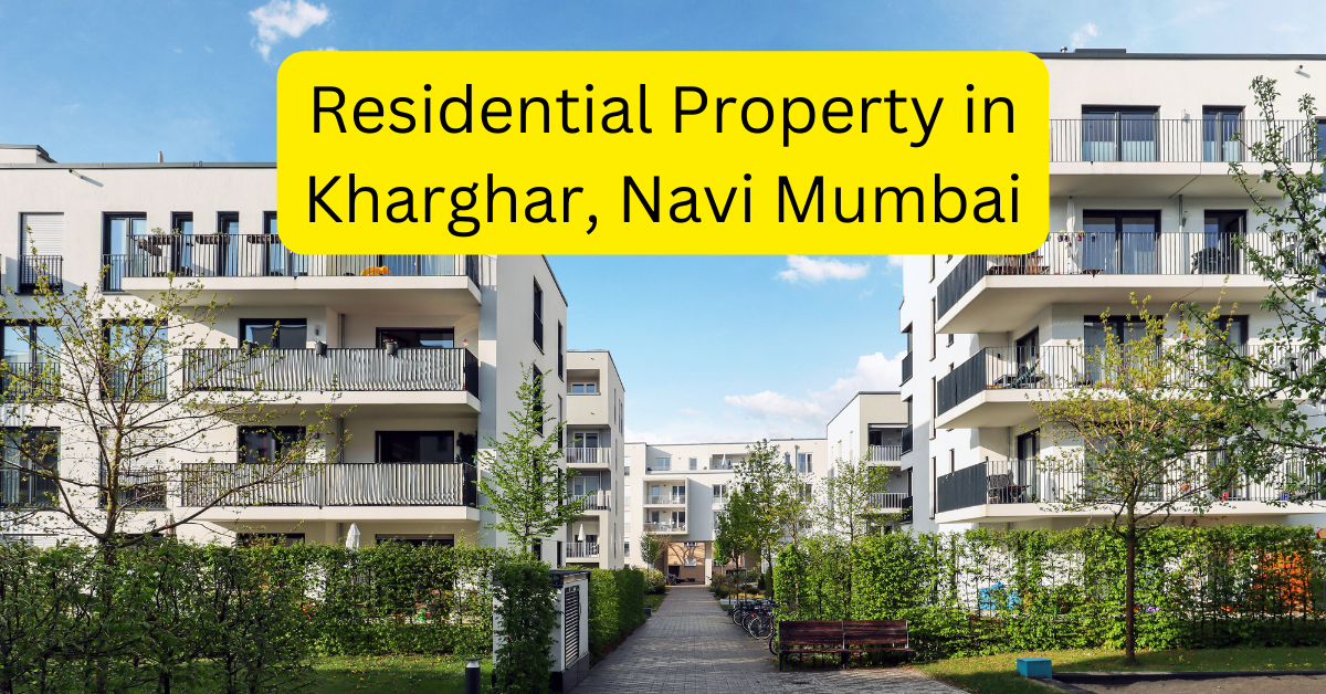 Residential Property in Kharghar, Navi Mumbai